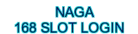 naga 168 slot login - 888SLOT